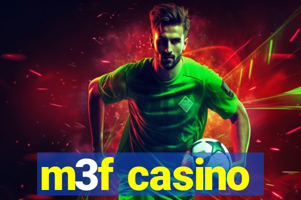 m3f casino