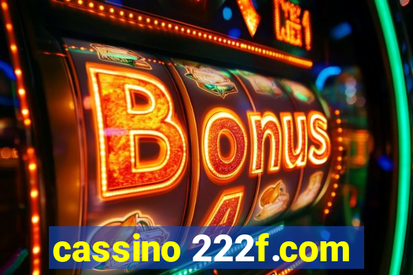 cassino 222f.com