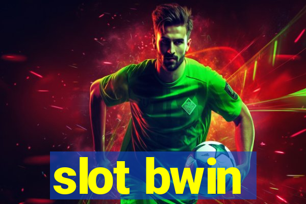 slot bwin