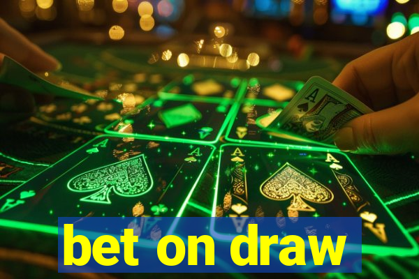 bet on draw