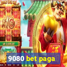 9080 bet paga