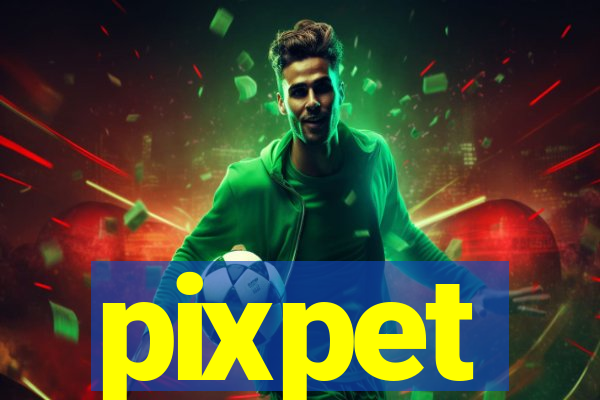 pixpet