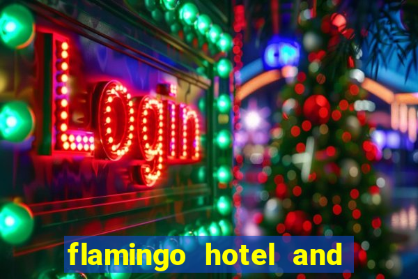 flamingo hotel and casino address