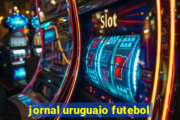 jornal uruguaio futebol