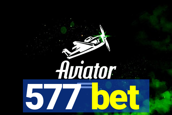 577 bet