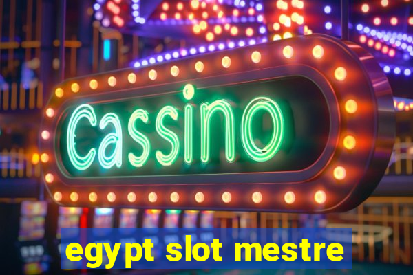 egypt slot mestre