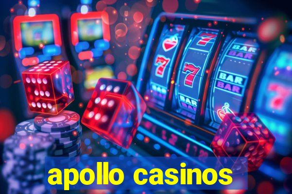 apollo casinos