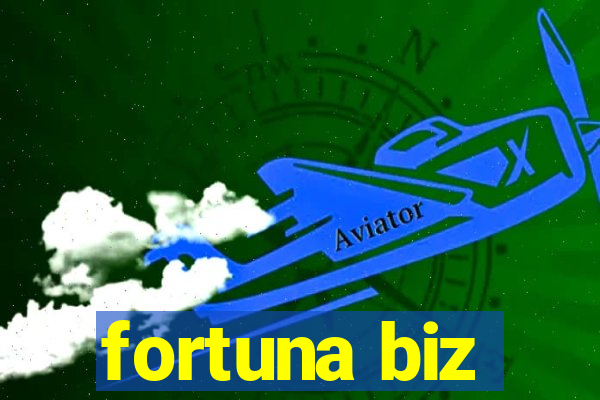 fortuna biz