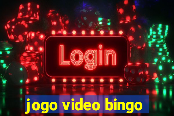 jogo video bingo