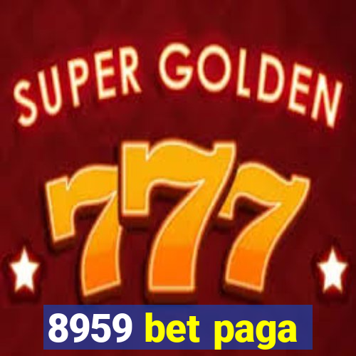 8959 bet paga