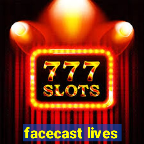 facecast lives