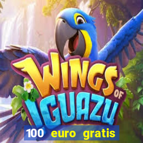 100 euro gratis casino ohne einzahlung