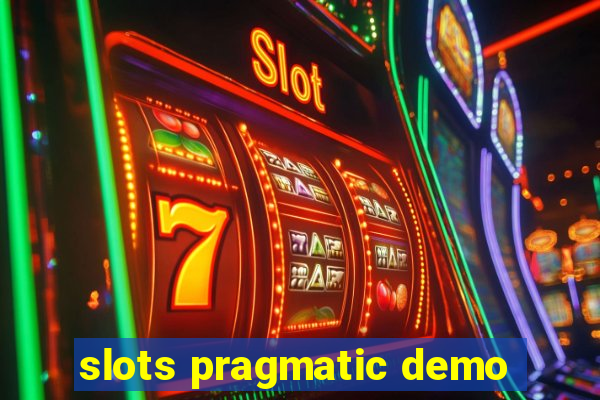 slots pragmatic demo