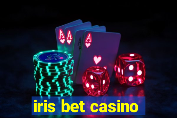 iris bet casino