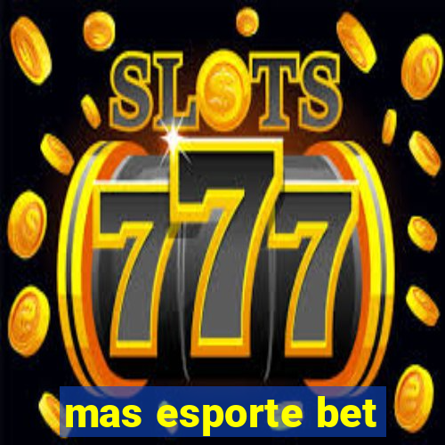 mas esporte bet