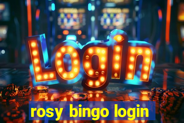 rosy bingo login