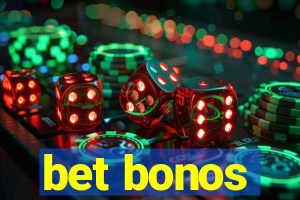 bet bonos