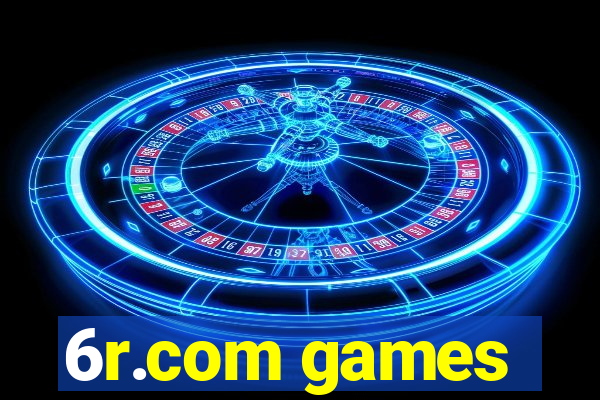 6r.com games