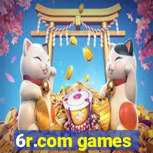 6r.com games