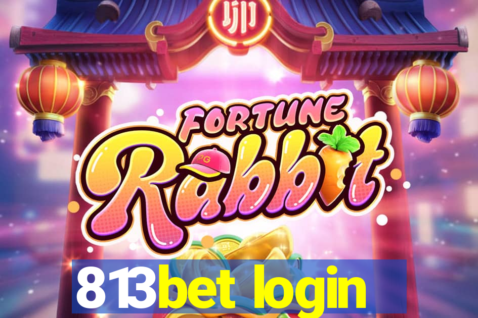 813bet login