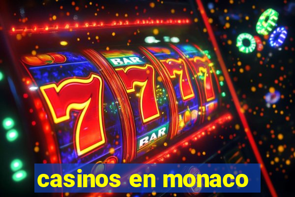 casinos en monaco