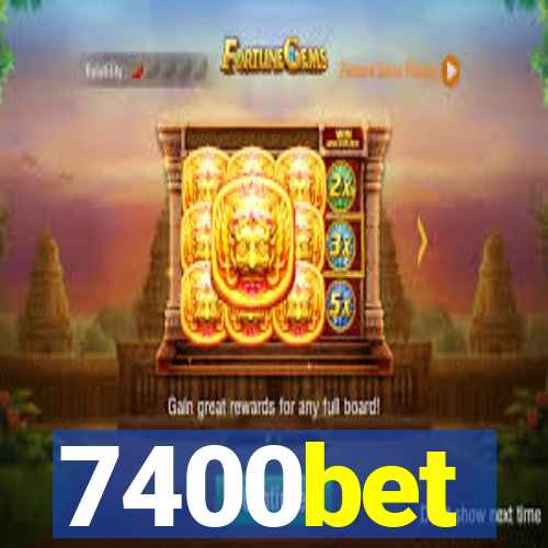 7400bet