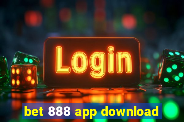 bet 888 app download