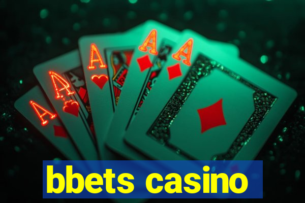 bbets casino