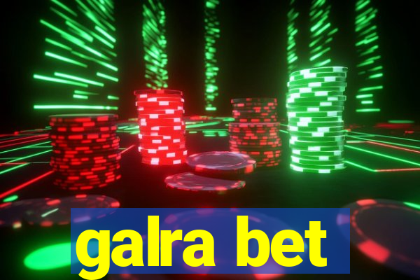 galra bet