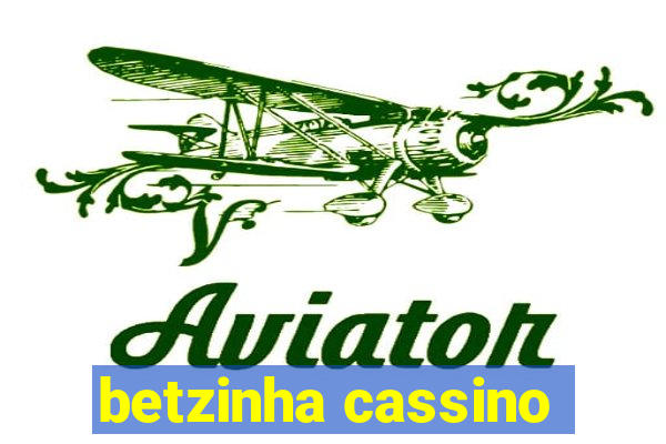 betzinha cassino