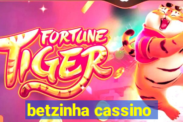 betzinha cassino