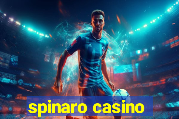 spinaro casino