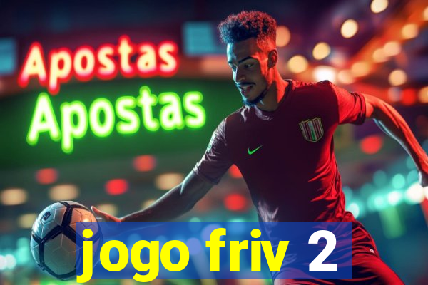 jogo friv 2