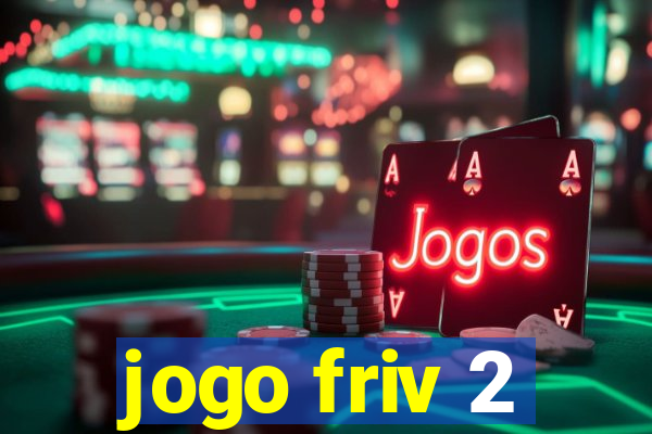 jogo friv 2