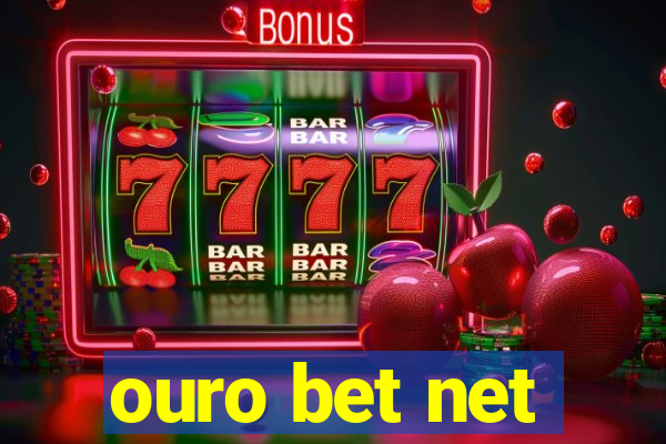 ouro bet net