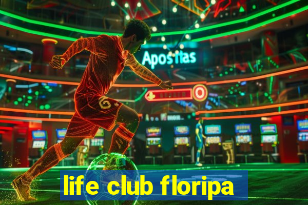 life club floripa