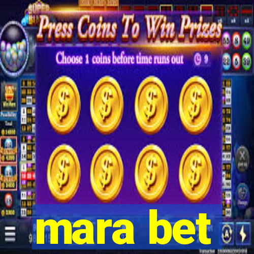 mara bet