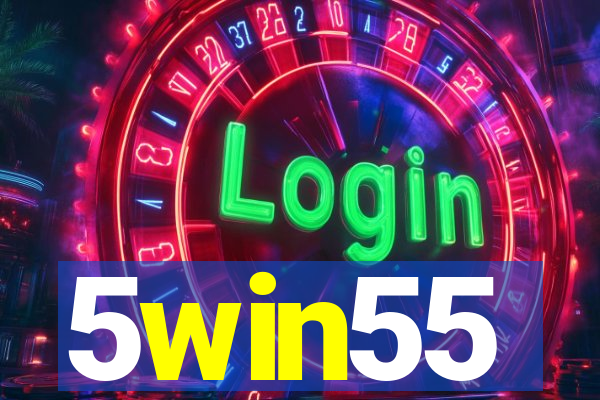 5win55