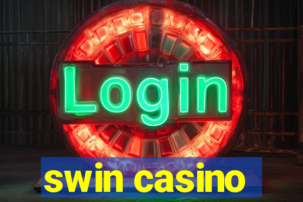 swin casino