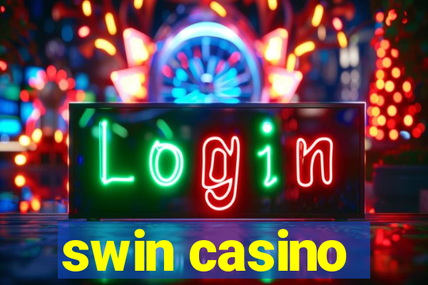 swin casino