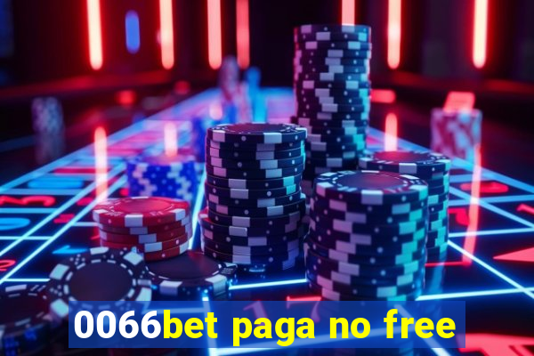 0066bet paga no free