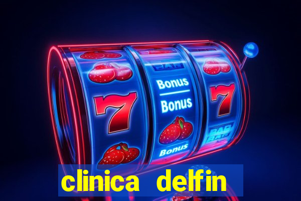 clinica delfin itaigara salvador