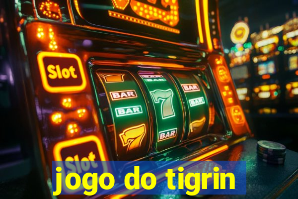 jogo do tigrin