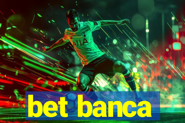 bet banca