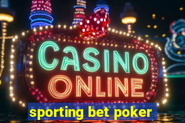 sporting bet poker