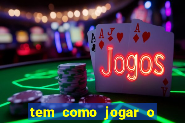 tem como jogar o jogo do bicho online