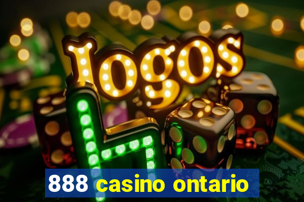 888 casino ontario