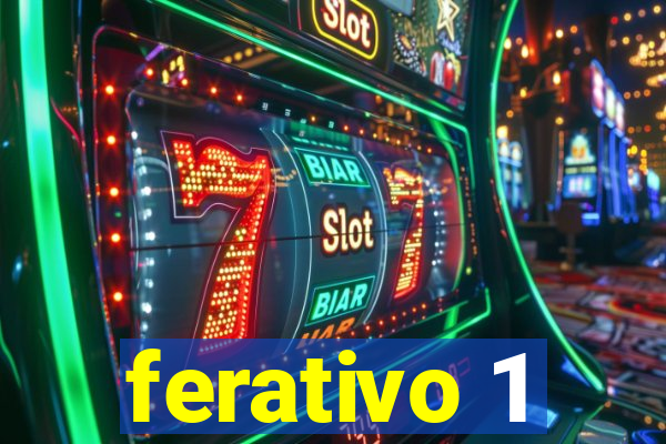 ferativo 1