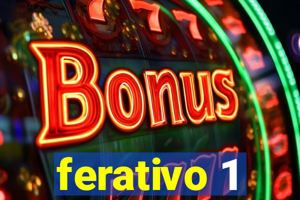 ferativo 1