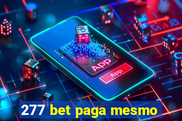 277 bet paga mesmo